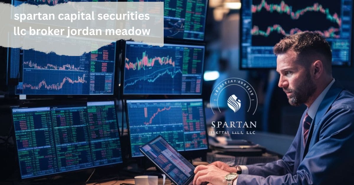 spartan capital securities llc broker jordan meadow