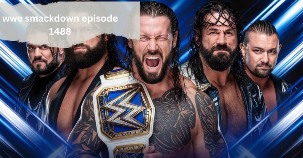 wwe smackdown episode 1488