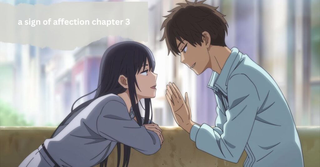 a sign of affection chapter 3